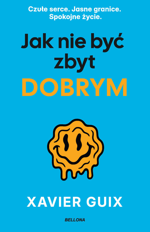 okładka Jak nie być zbyt dobrym ebook | epub, mobi | Guix Xavier