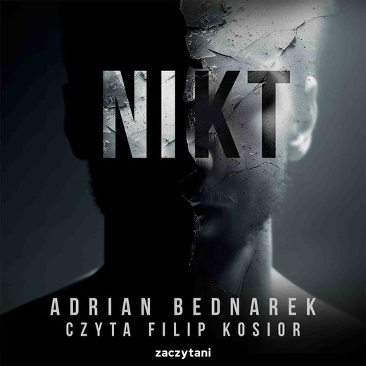 okładka Nikt audiobook | MP3 | Adrian Bednarek