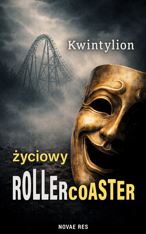 okładka Życiowy Rollercoaster ebook | epub, mobi | Kwintylion
