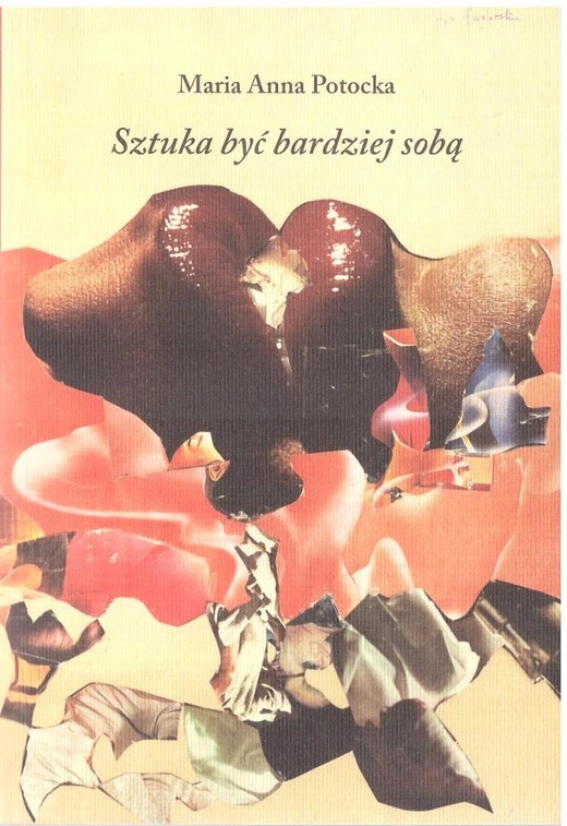 okładka Sztuka być bardziej sobą książka | Maria Anna Potocka