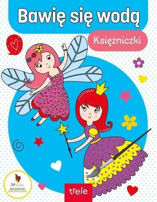okładka Bawię się wodą Księżniczki i wróżki książka | Opracowanie zbiorowe