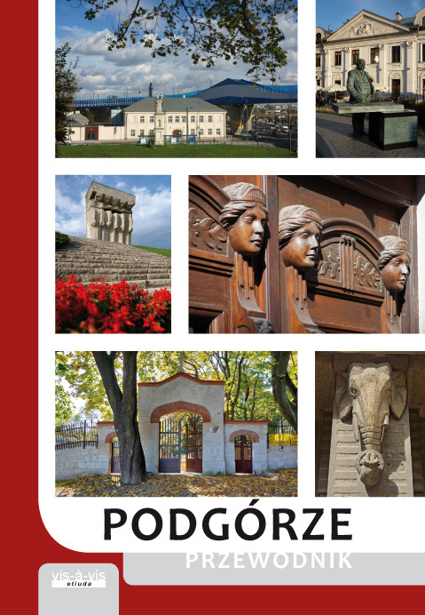 okładka Podgórze. Przewodnik wyd. 5 książka | Opracowanie zbiorowe