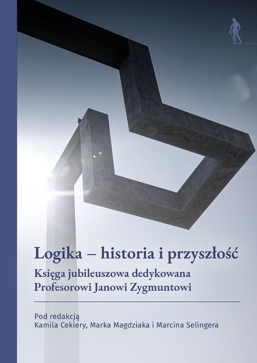 okładka Logika - historia i przyszłość książka | Marcin Seling, Marek Magdziak, red. KamilCekiera