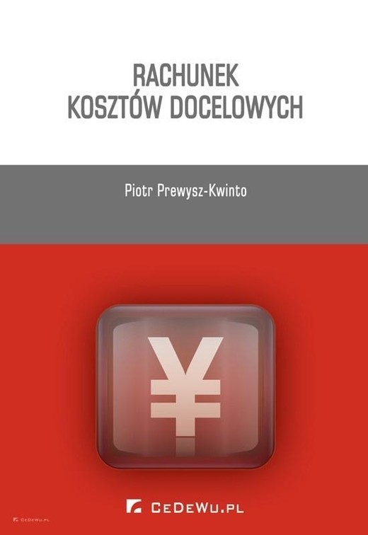 okładka Rachunek kosztów docelowych książka | Piotr Prewysz-Kwinto