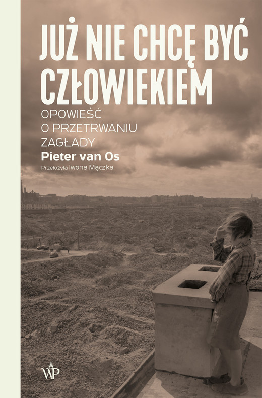 okładka Już nie chcę być człowiekiem ebook | epub, mobi | Pieter van Os