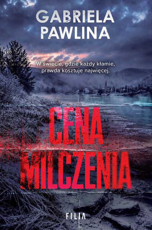 okładka Cena milczenia książka | Gabriela Pawlina