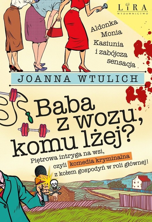 okładka Baba z wozu, komu lżej? książka | Joanna Wtulich