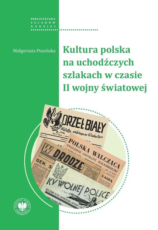okładka Kultura polska na uchodźczych szlakach... książka | Małgorzata Ptasińska