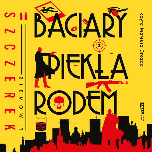 okładka Baciary z piekła rodem audiobook | MP3 | Ziemowit Szczerek