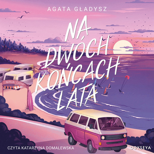 okładka Na dwóch końcach lata audiobook | MP3 | Agata Gładysz