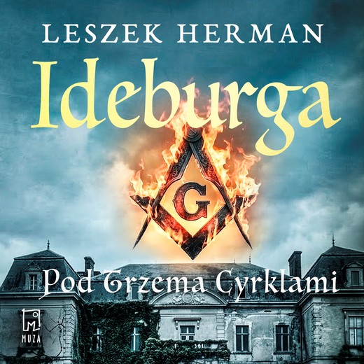 okładka Ideburga. Pod trzema cyrklami audiobook | MP3 | Leszek Herman