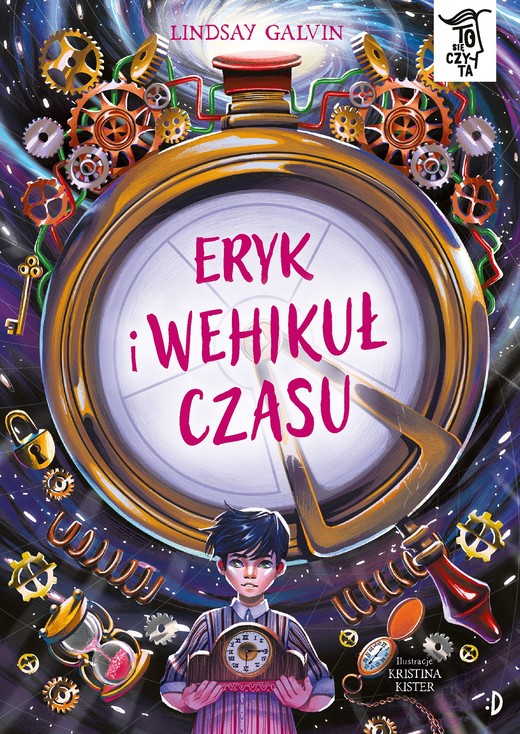 okładka Eryk i wehikuł czasu. To się czyta książka