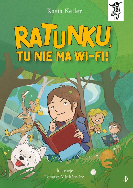 okładka Ratunku, tu nie ma wi-fi! To się czyta książka | Katarzyna Keller