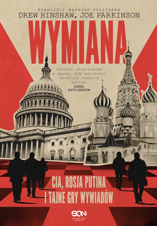 okładka Wymiana. CIA, Rosja Putina i tajne gry wywiadów książka | Hinshaw Drew, Parkinson Joe