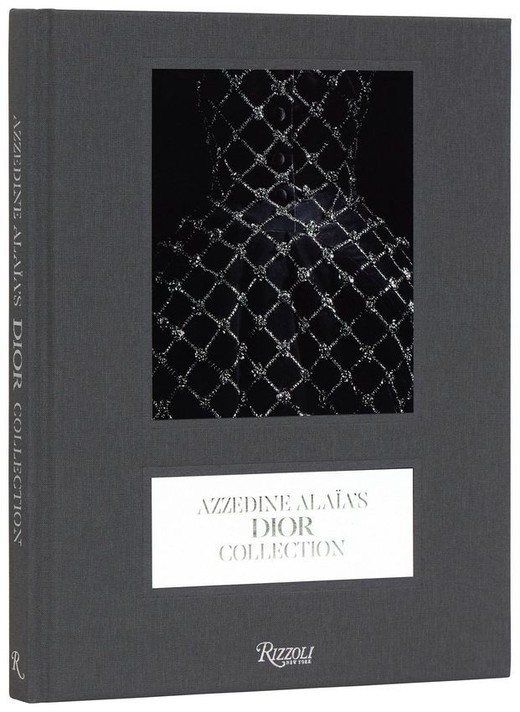 okładka Azzedine Alaia's Dior Collection książka | Benaim Laurence
