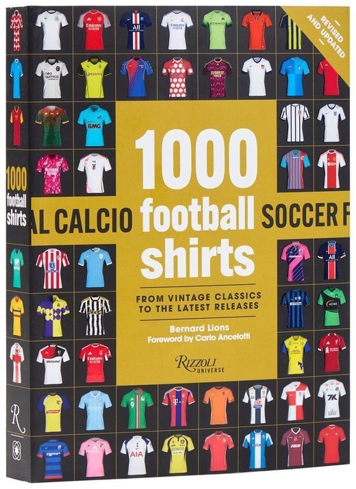 okładka 1000 Football Shirts Revised and Updated książka | Bernard Lions