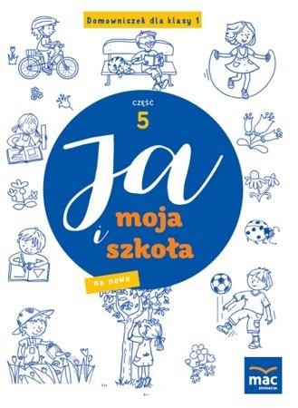 okładka Ja i Moja Szkoła na nowo. Domowniczek SP 1 cz.5 książka | Jolanta Faliszewska
