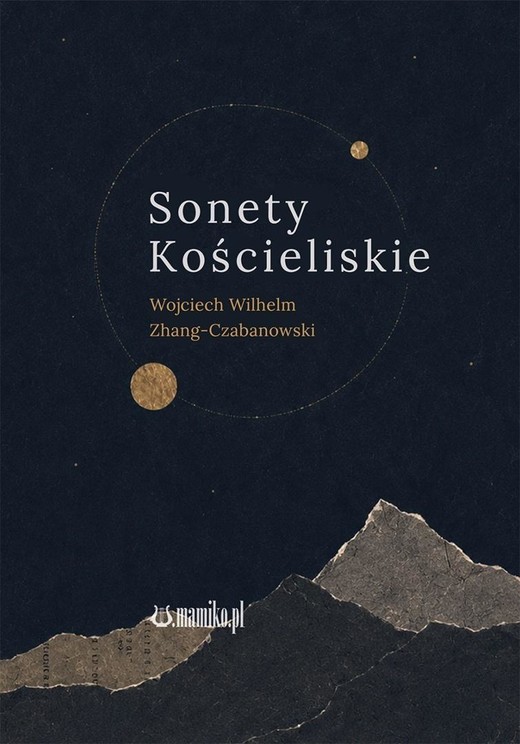 okładka Sonety Kościeliskie książka | Wojciech Wilhelm, Zhang-Czabanowski