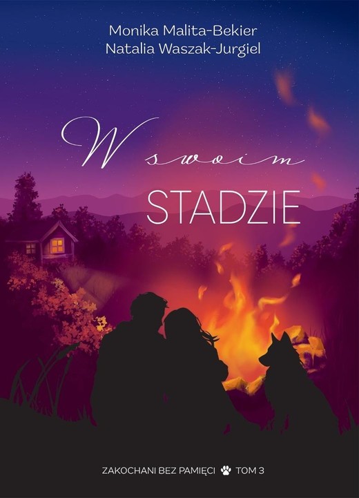 okładka W swoim stadzie. Zakochani bez pamięci książka | Monika Malita-Bekier, Natalia Waszak-Jurgiel