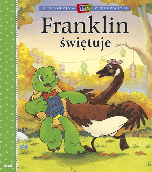 okładka Franklin świętuje książka | Paulette Bourgeois
