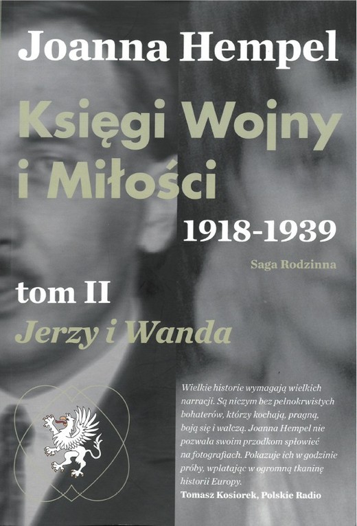 okładka Księgi Wojny i Miłości. 1918-1939. Tom 2 Jerzy i Wanda książka | Joanna Hempel