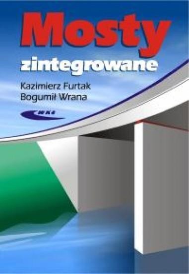 okładka Mosty zintegrowane książka | Wrana Bogumił, Kazimierz Furtak