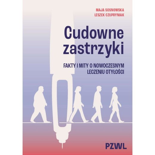 okładka Cudowne zastrzyki ebook | epub, mobi | Leszek Czupryniak, Maja Sosnowska