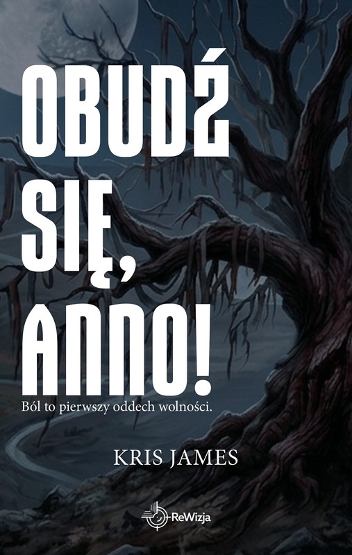 okładka Obudź się, Anno! ebook | epub, mobi | Kris James