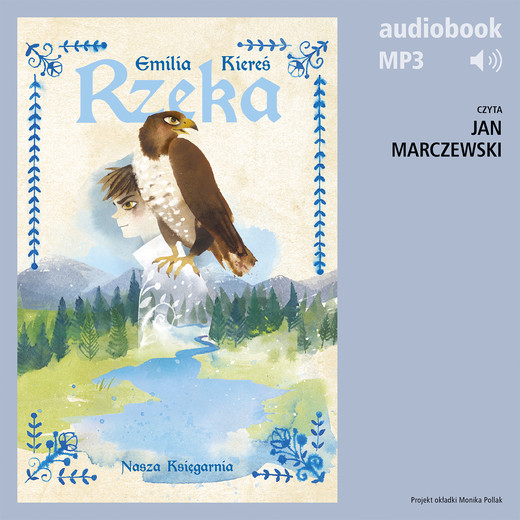 okładka Rzeka audiobook | MP3 | Emilia Kiereś