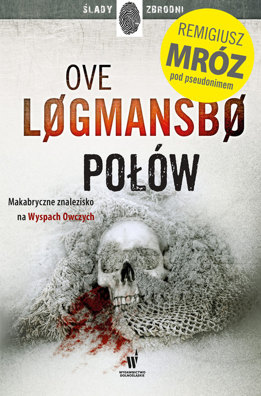 okładka Połów ebook | epub, mobi | Remigiusz Mróz, Ove Løgmansbø