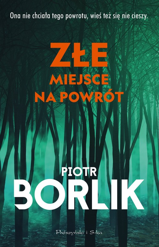 okładka Złe miejsce na powrót książka | Piotr Borlik