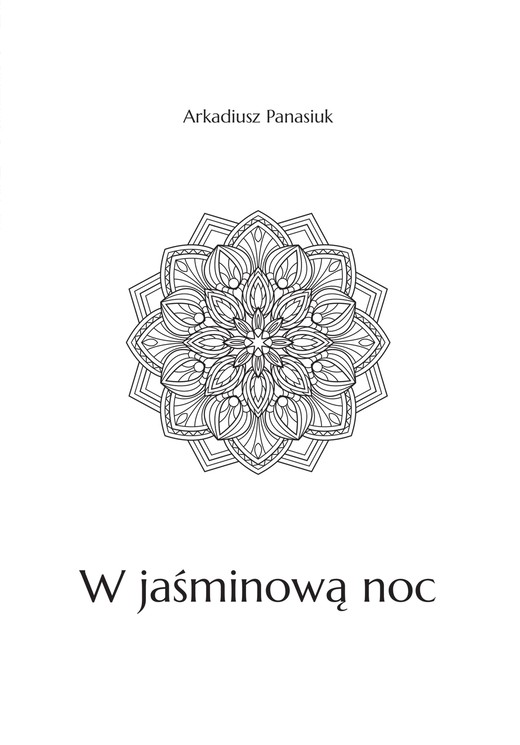 okładka W jaśminową noc książka | Panasiuk Arkadiusz