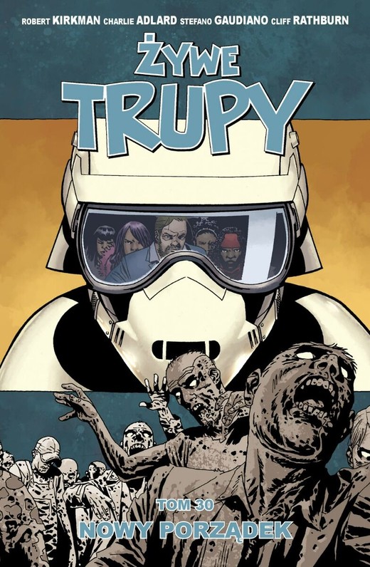 okładka Nowy porządek. Żywe trupy. Tom 30 książka | Robert Kirkman