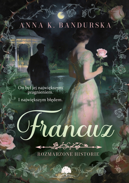 okładka Francuz książka | Anna K.Bandurska