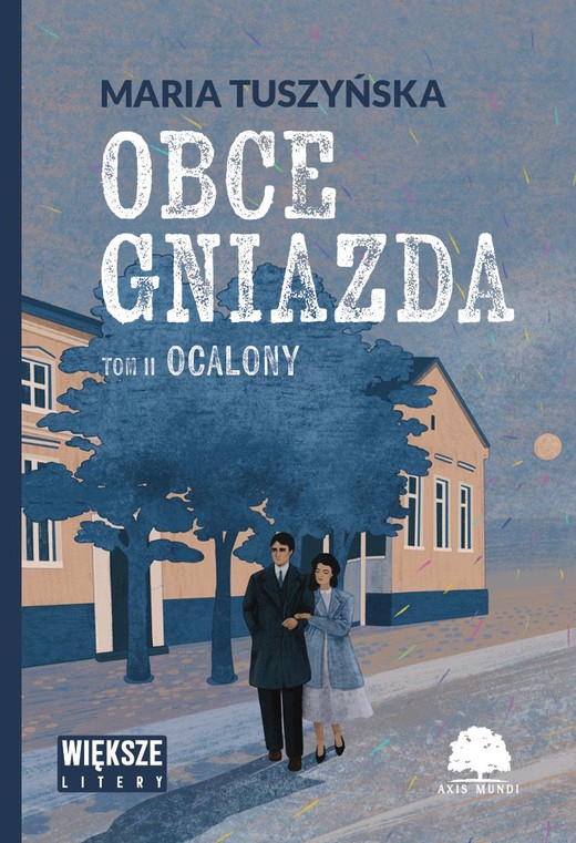 okładka Ocalony. Obce gniazda. Tom 2. Duże Litery książka | Maria Tuszyńska