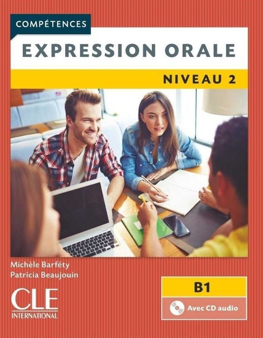okładka Expression orale 1 2ed B1 podręcznik + CD książka | Patricia Beaujoin