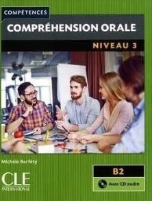 okładka Comprehension orale 3 2ed B2 podręcznik + CD książka | Praca Zbiorowa