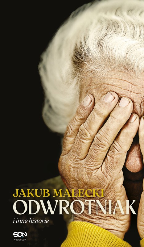 okładka Odwrotniak i inne historie ebook | epub, mobi | Jakub Małecki