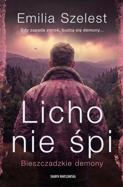 okładka Bieszczadzkie demony. Licho nie śpi ebook | epub, mobi | Emilia Szelest