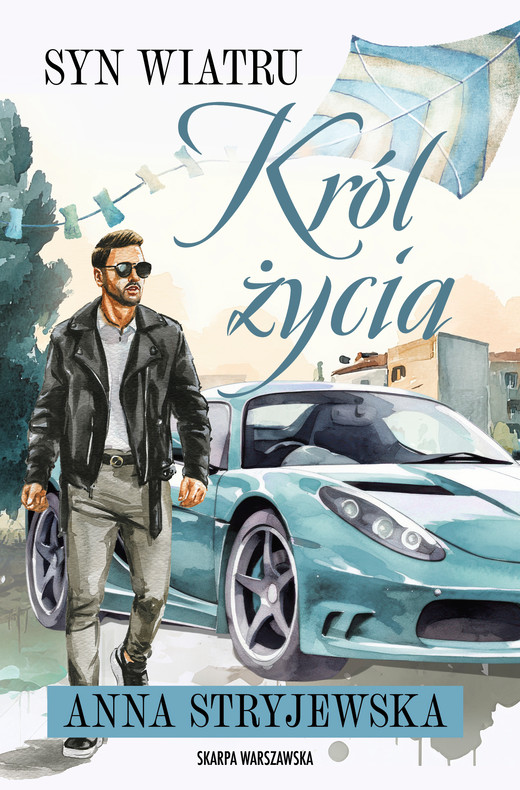 okładka Syn Wiatru. Król życia ebook | epub, mobi | Anna Stryjewska