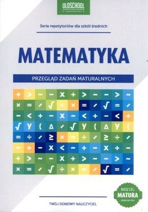 okładka Matematyka. Przegląd zadań maturalnych książka | Danuta Zaremba