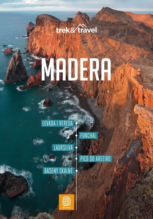 okładka Madera. trek&travel książka | Joanna Mazur, Julita Kucińska