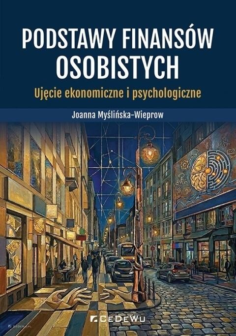 okładka Podstawy finansów osobistych. Ujęcie ekonomiczne.. książka | Joanna Myślińska-Wieprow