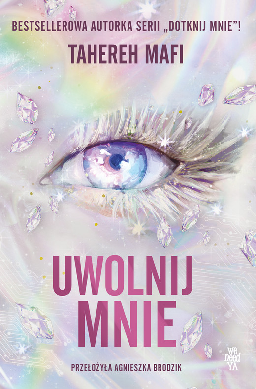 okładka Uwolnij mnie ebook | epub, mobi | Tahereh Mafi