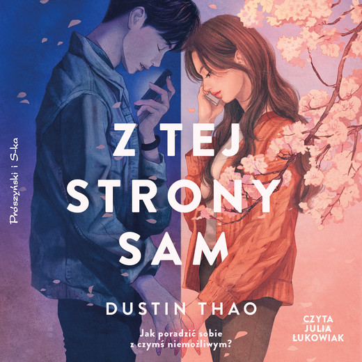 okładka Z tej strony Sam audiobook | MP3 | Dustin Thao