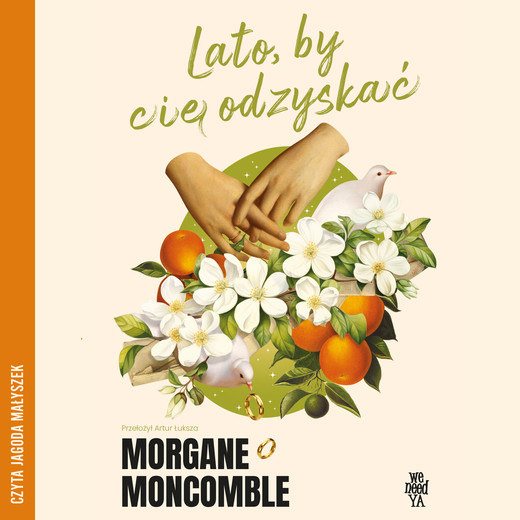 okładka Lato, by cię odzyskać audiobook | MP3 | Morgan Moncomble
