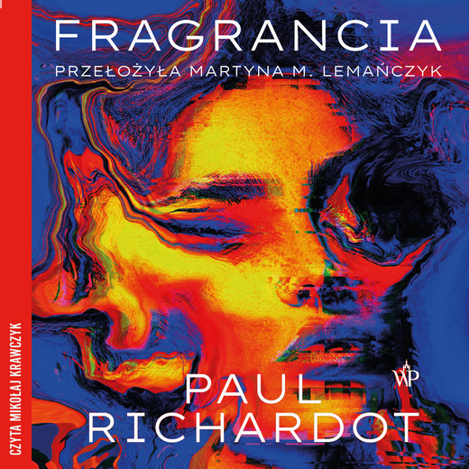 okładka Fragrancia audiobook | MP3 | Paul Richardot