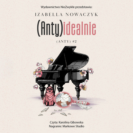 okładka (Anty)idealnie audiobook | MP3 | Izabella Nowaczyk