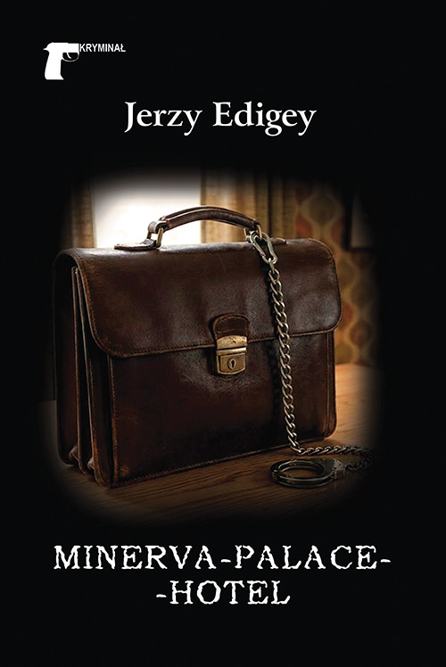 okładka Minerva-Palace-Hotel książka | Edigey Jerzy
