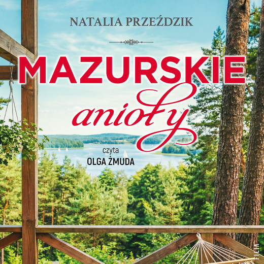 okładka Mazurskie anioły audiobook | MP3 | Natalia Przeździk